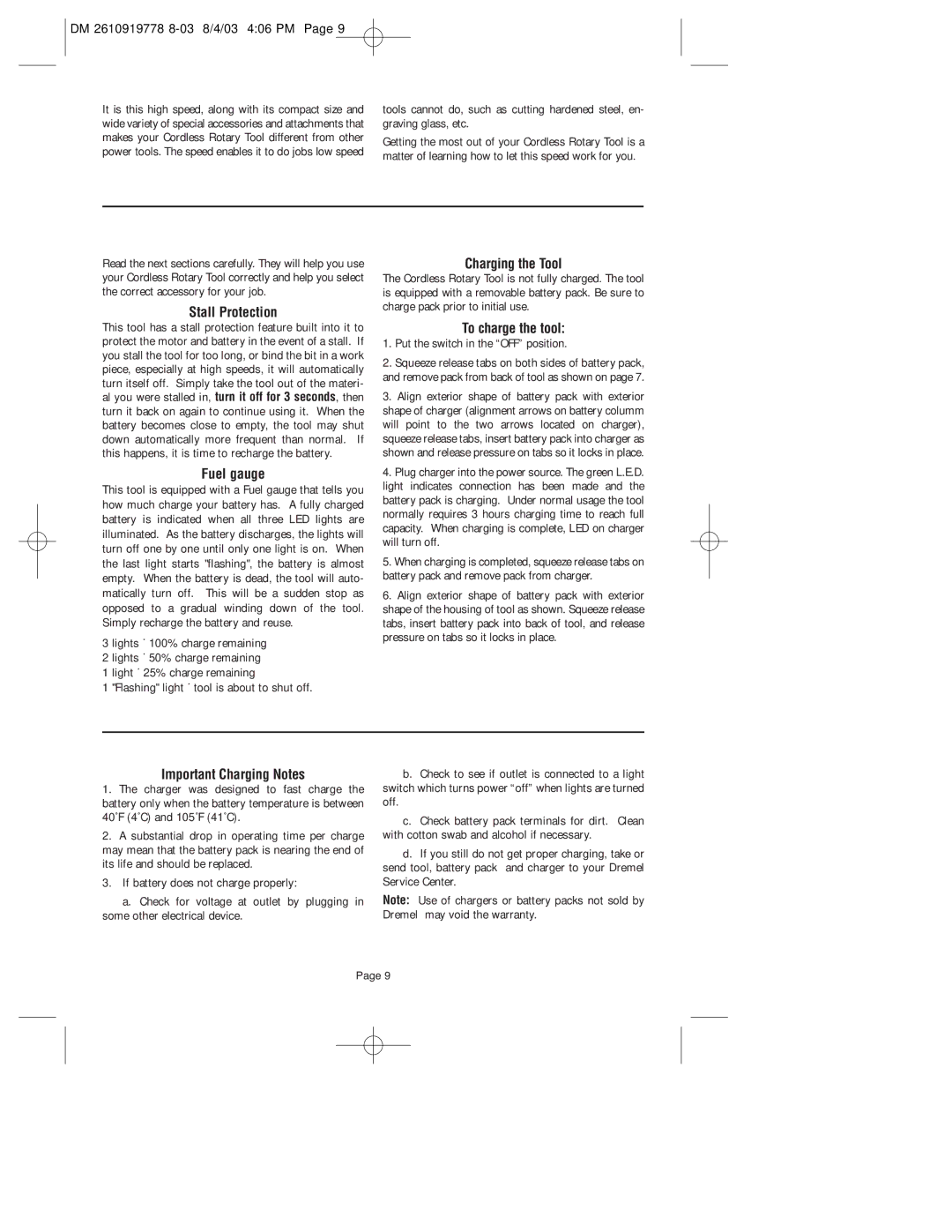 Dremel 800 owner manual Stall Protection, Fuel gauge, Charging the Tool, To charge the tool, Important Charging Notes 