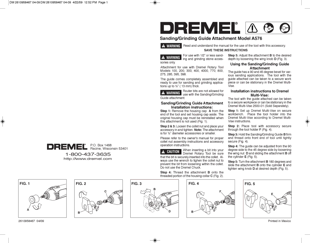 Dremel A576 installation instructions Sanding/Grinding Guide Attachment Installation instructions 