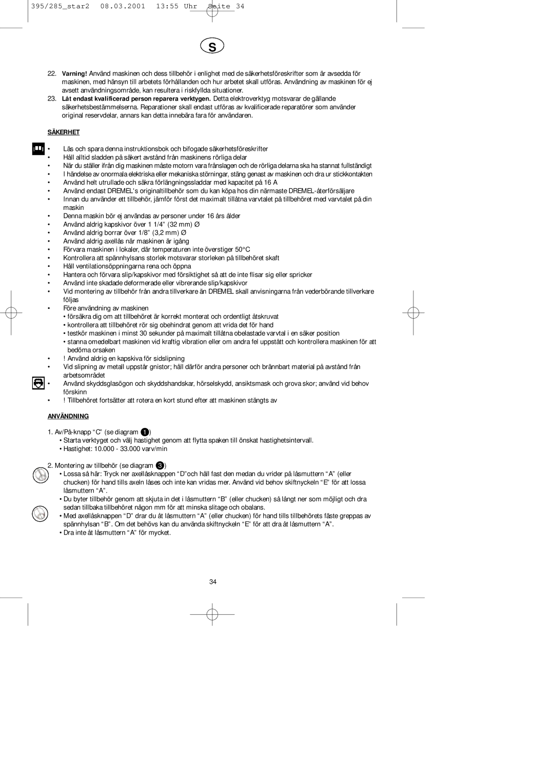 Dremel F013028566, F013028586, F013039585, F013039567 manual Säkerhet, Användning 