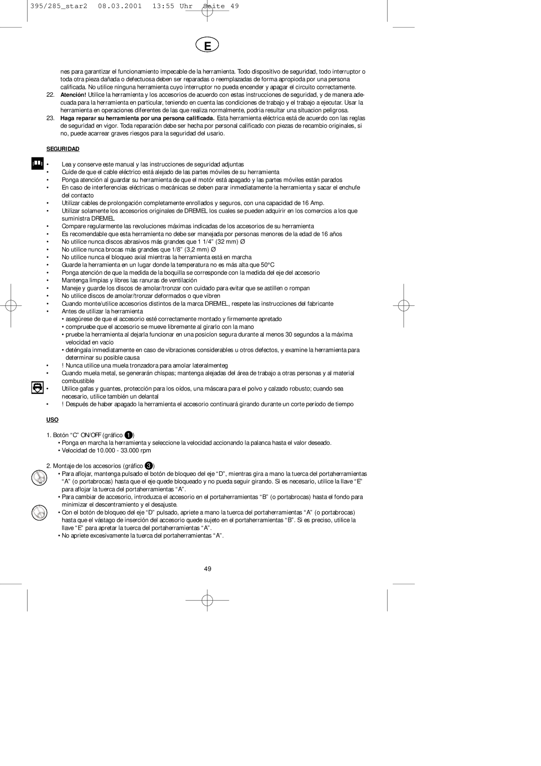 Dremel F013039585, F013028586, F013039567, F013028566 manual Seguridad, Uso 