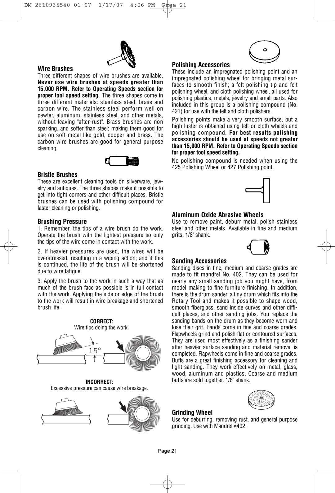 Dremel F013039519 Wire Brushes, Bristle Brushes, Brushing Pressure, Polishing Accessories, Aluminum Oxide Abrasive Wheels 