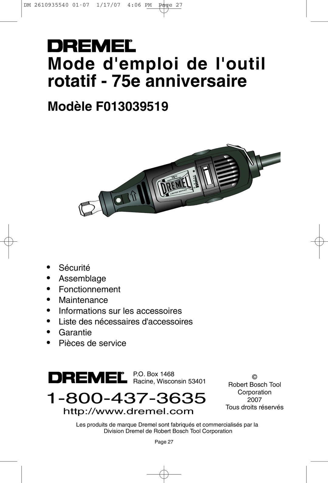 Dremel owner manual Mode demploi de loutil rotatif 75e anniversaire, Modèle F013039519 