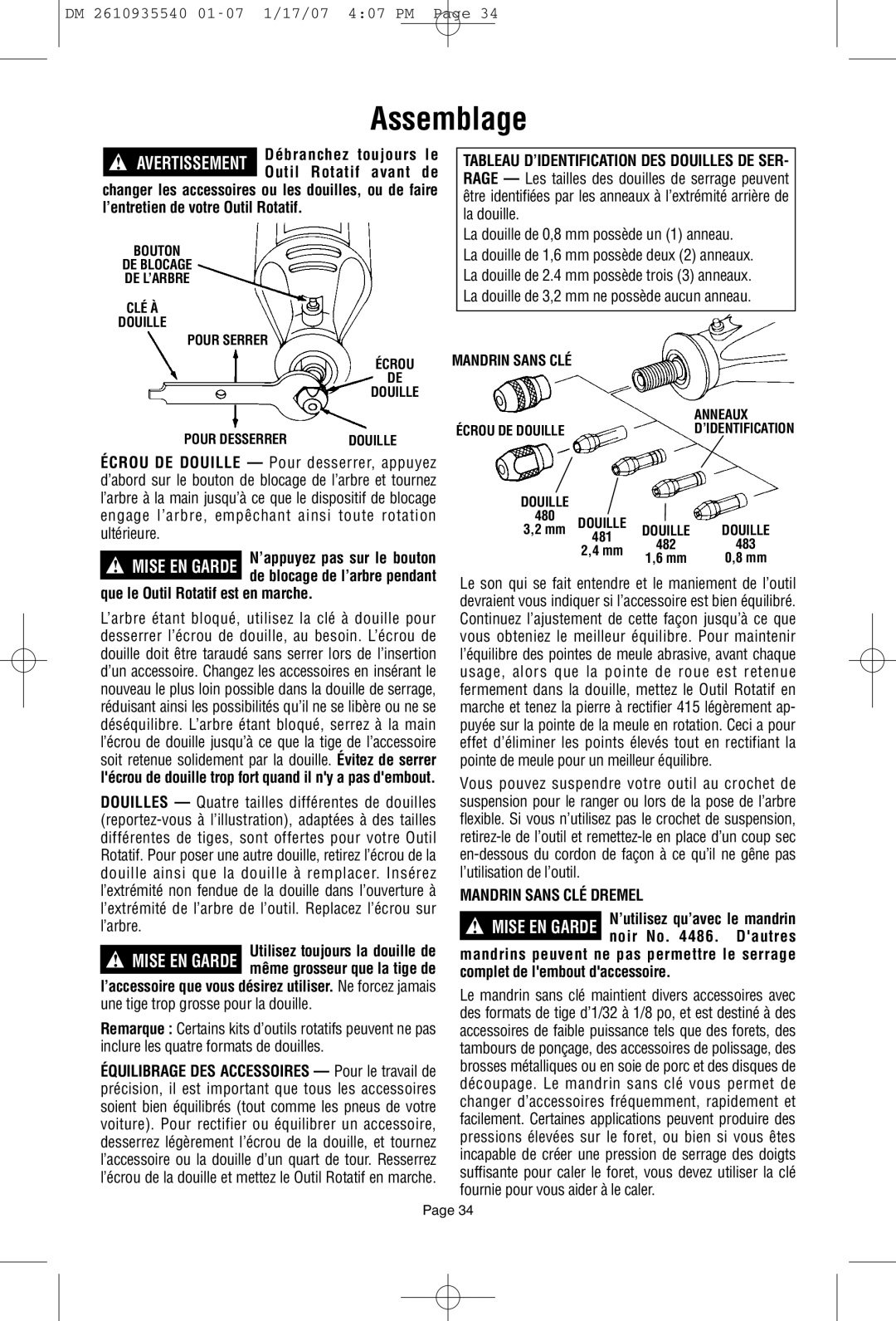 Dremel F013039519 owner manual Assemblage, Outil Rotatif avant, Que le Outil Rotatif est en marche, Mandrin Sans CLÉ Dremel 