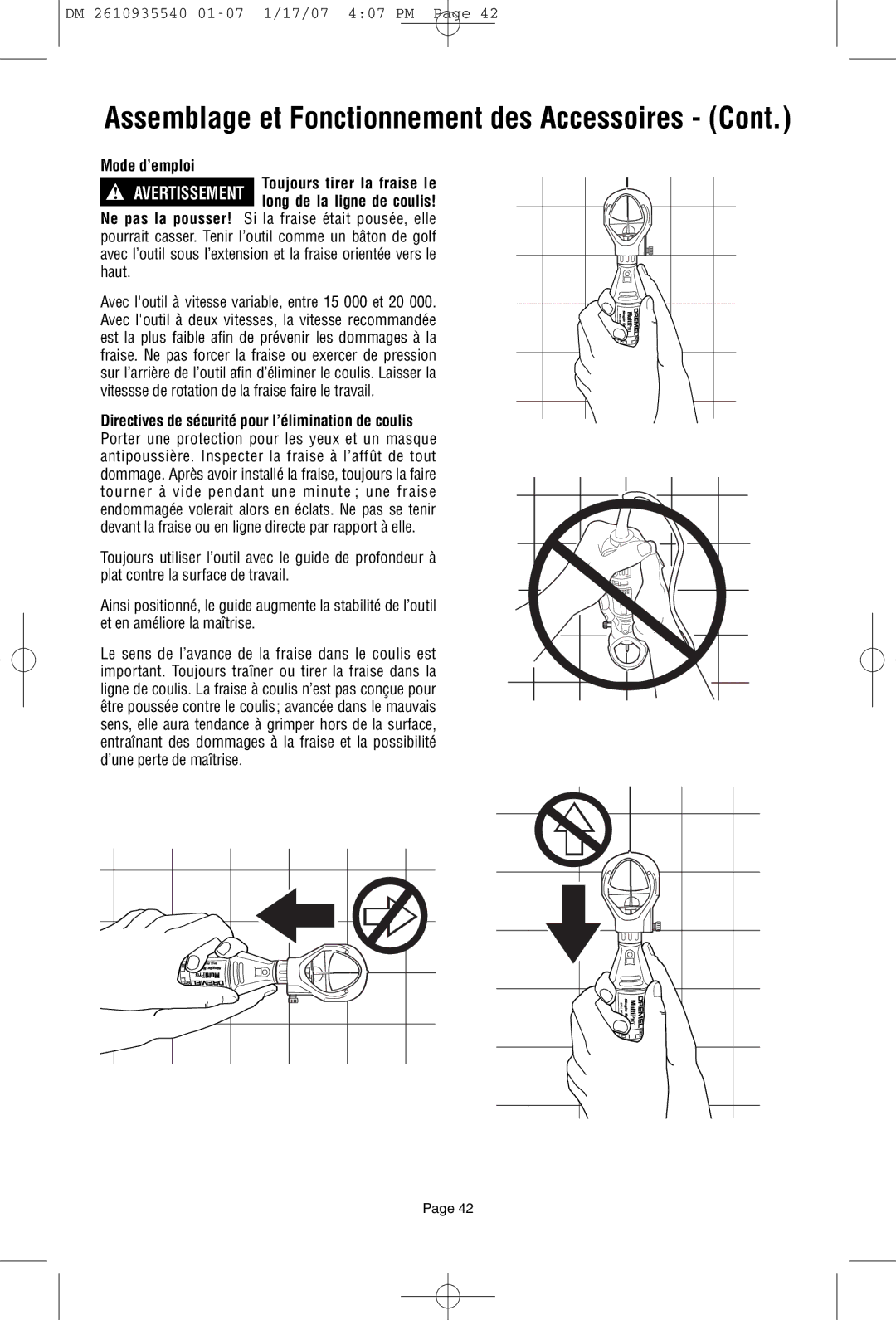 Dremel F013039519 owner manual Assemblage et Fonctionnement des Accessoires, Mode d’emploi 