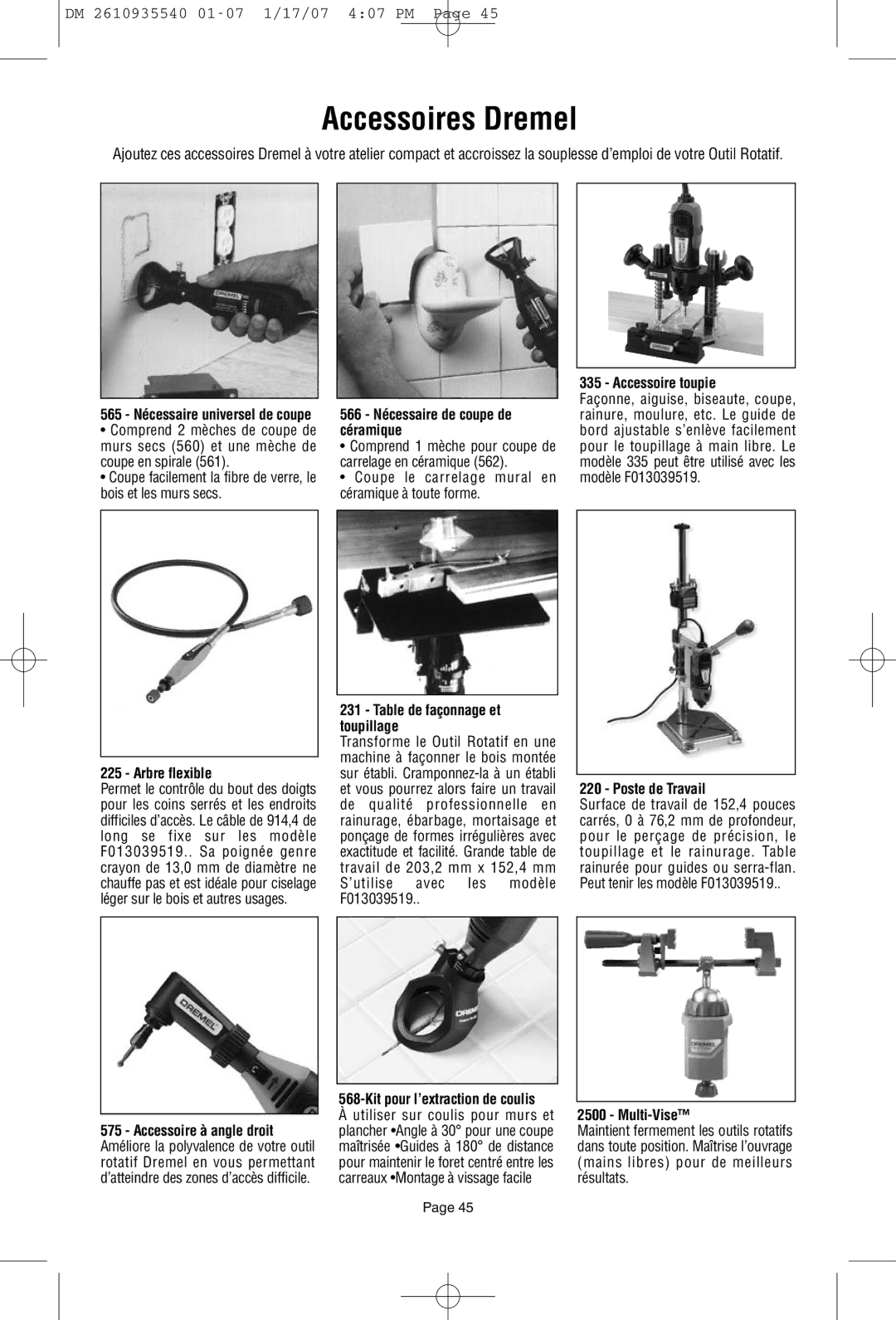 Dremel F013039519 owner manual Accessoires Dremel 