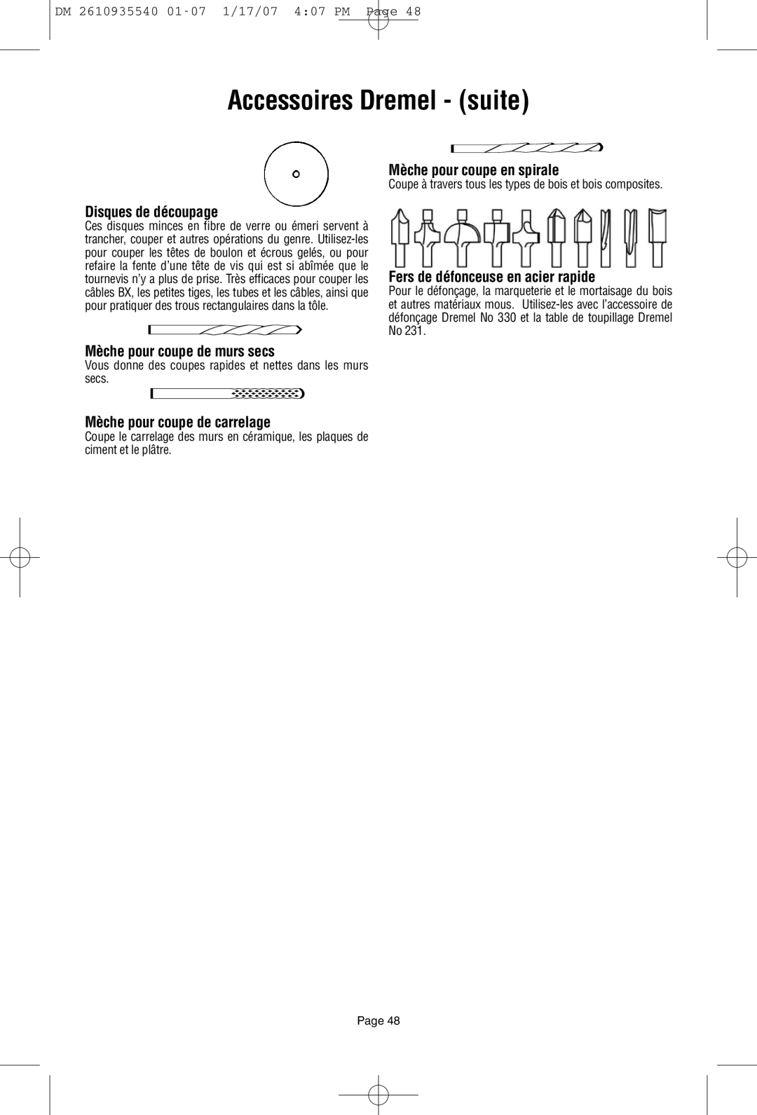 Dremel F013039519 owner manual Accessoires Dremel suite 