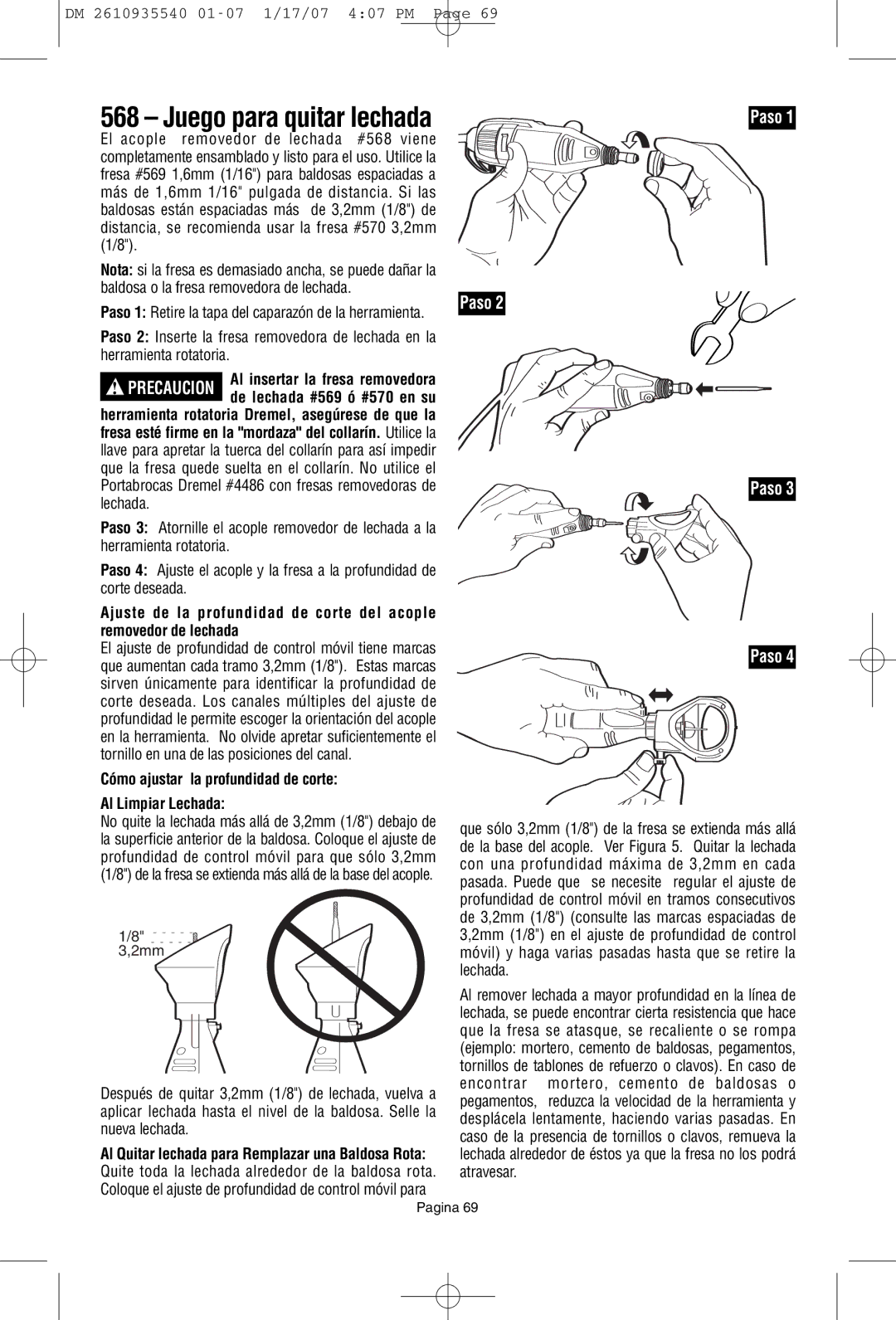 Dremel F013039519 owner manual Juego para quitar lechada, Cómo ajustar la profundidad de corte Al Limpiar Lechada 