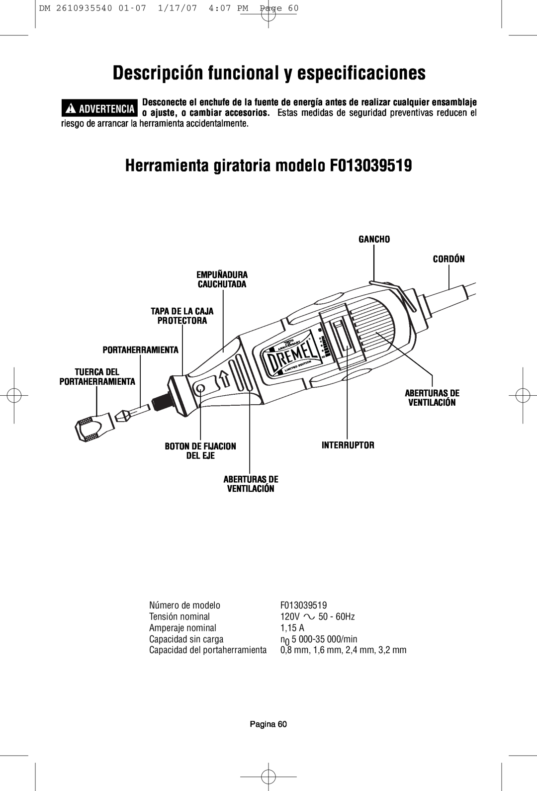 Dremel owner manual Descripción funcional y especificaciones, Herramienta giratoria modelo F013039519 