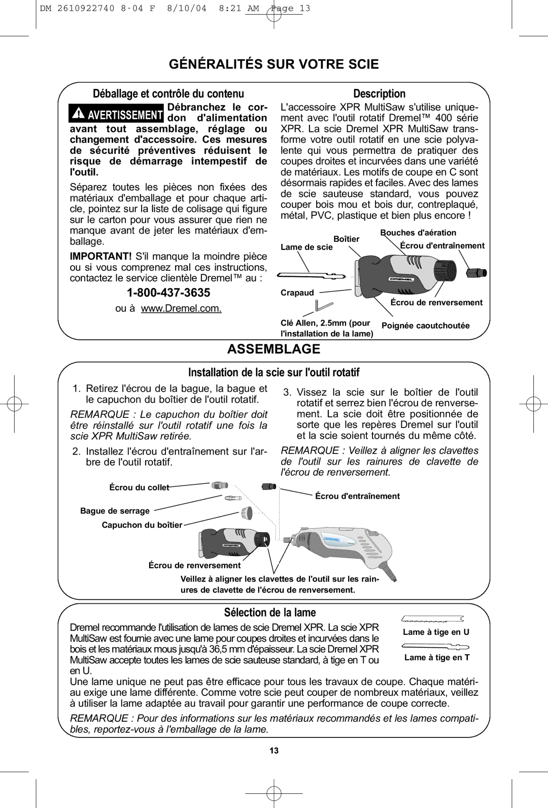 Dremel MS400 Généralités SUR Votre Scie, Assemblage, Installation de la scie sur loutil rotatif, Sélection de la lame 