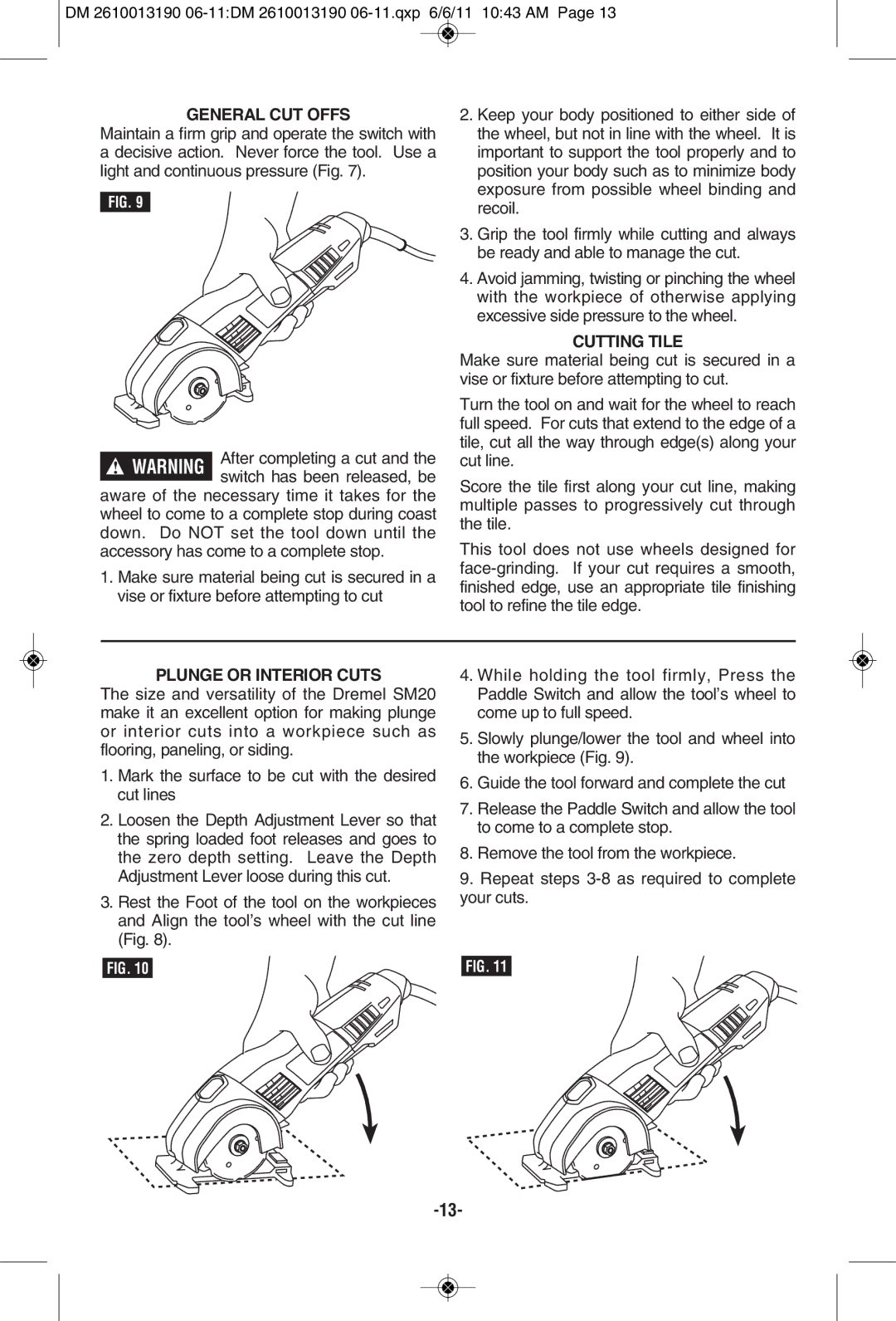 Dremel SM20 manual General CUT Offs, Cutting Tile, Plunge or Interior Cuts 