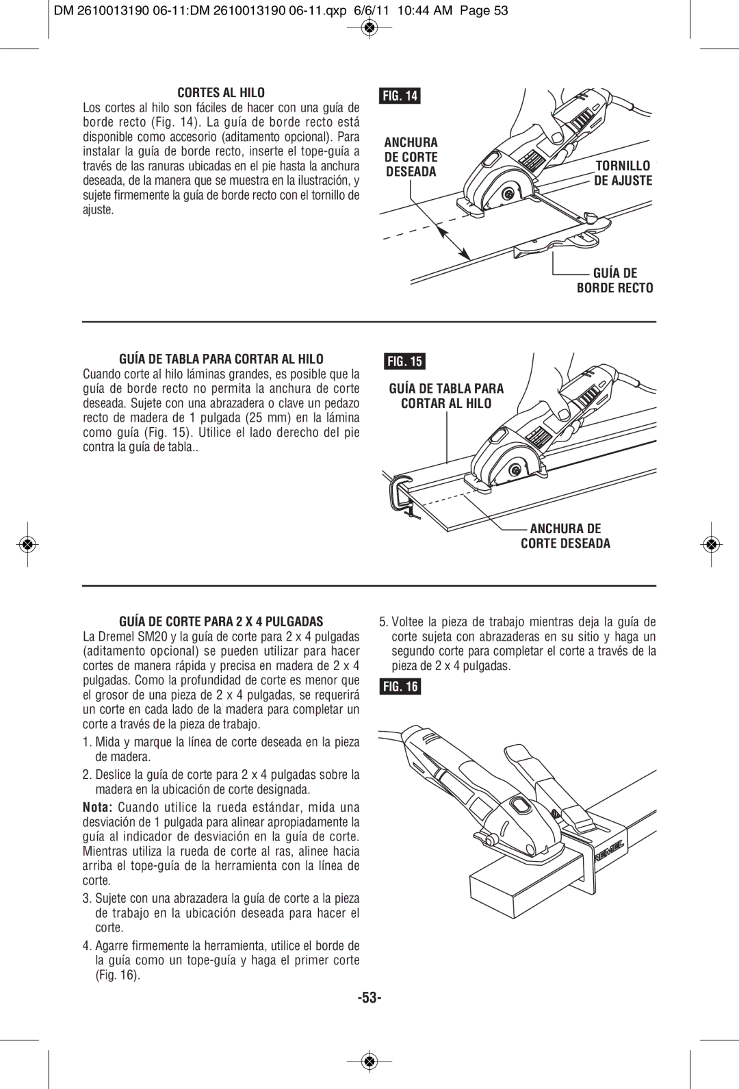 Dremel SM20 manual Cortes AL Hilo, Anchura DE Corte, Deseada, Guía DE Tabla Para Cortar AL Hilo 