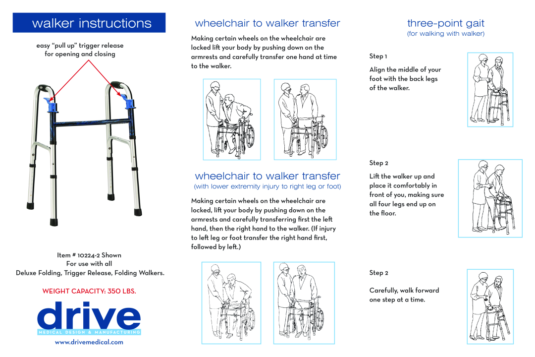 Drive Medical Design 10224-2 walker instructions, wheelchair to walker transfer, three-point gait, Weight Capacity 350 lbs 