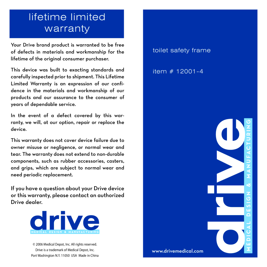 Drive Medical Design 12001-4 warranty Lifetime limited Warranty 