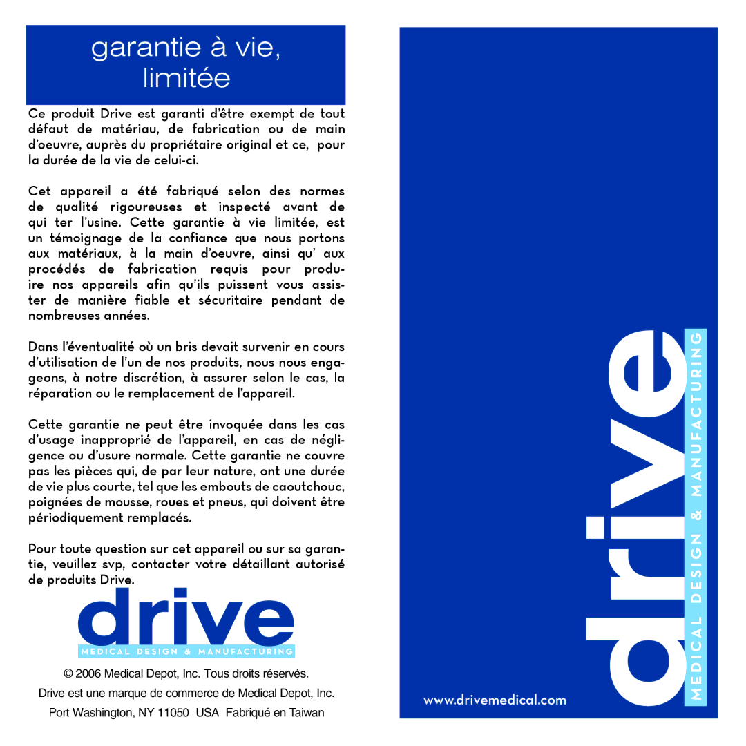 Drive Medical Design 12045 manual Garantie à vie Limitée 