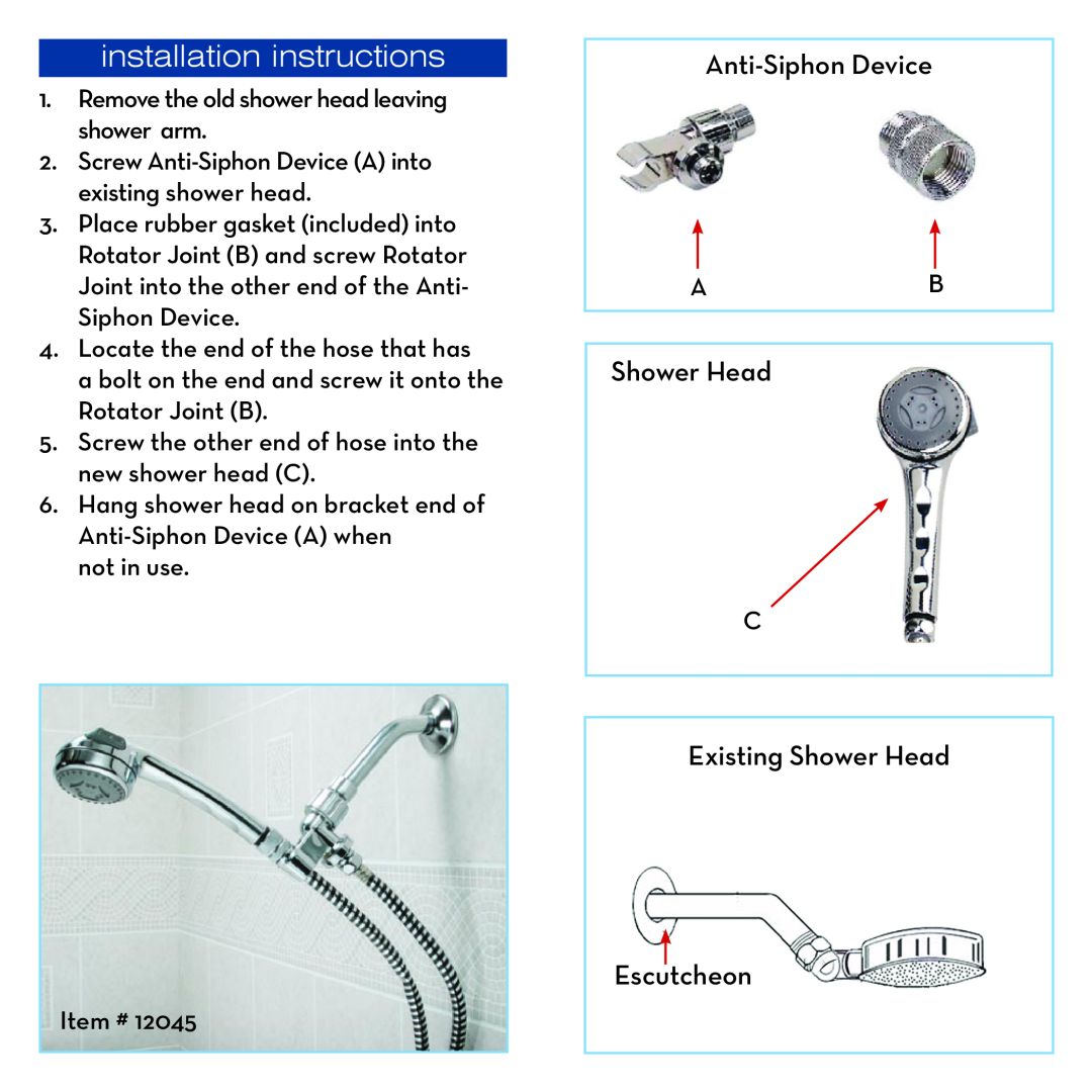 Drive Medical Design 12045 manual installation instructions, Anti-Siphon Device, Existing Shower Head Escutcheon 