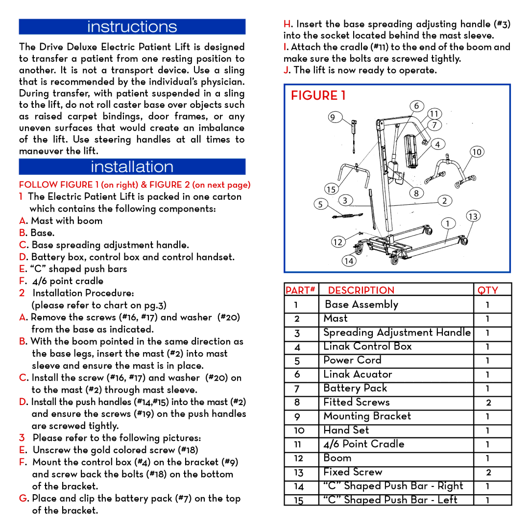 Drive Medical Design 13240 warranty Instructions, Installation, Lift is now ready to operate, Spreading Adjustment Handle 