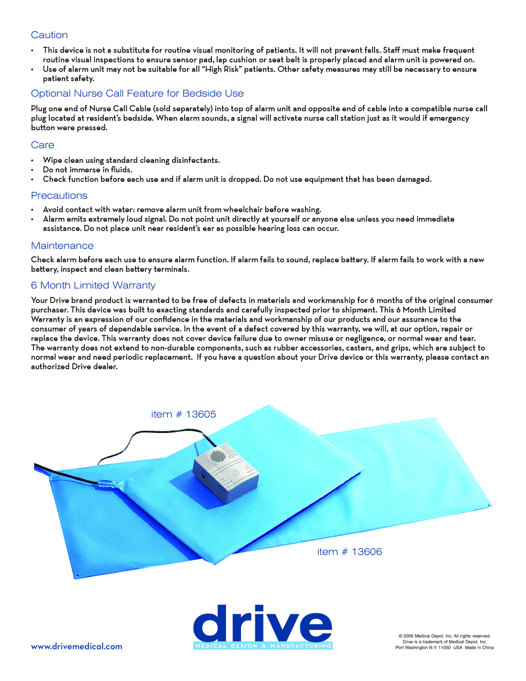 Drive Medical Design 13606, 13605 manual Optional Nurse Call Feature for Bedside Use, Care, Precautions, Maintenance, Item # 