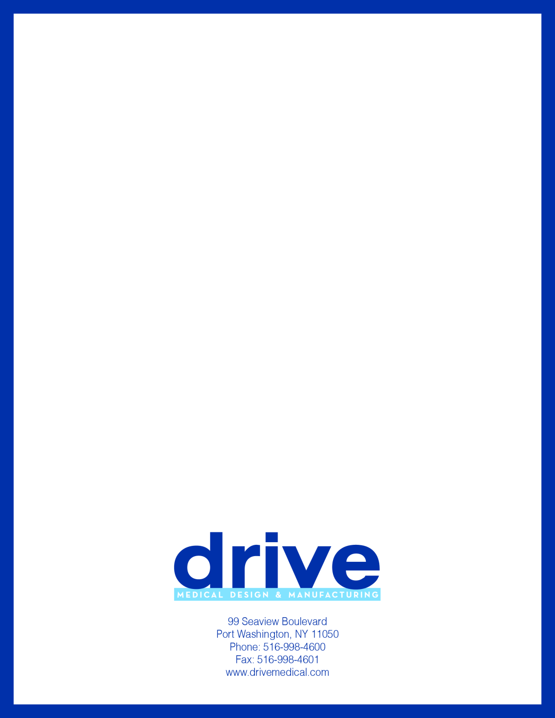 Drive Medical Design 14027 manual Seaview Boulevard Port Washington, NY Phone Fax 
