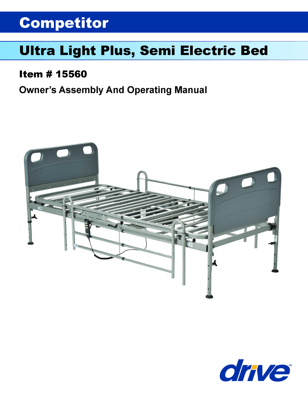 Drive Medical Design 15560 manual Competitor 