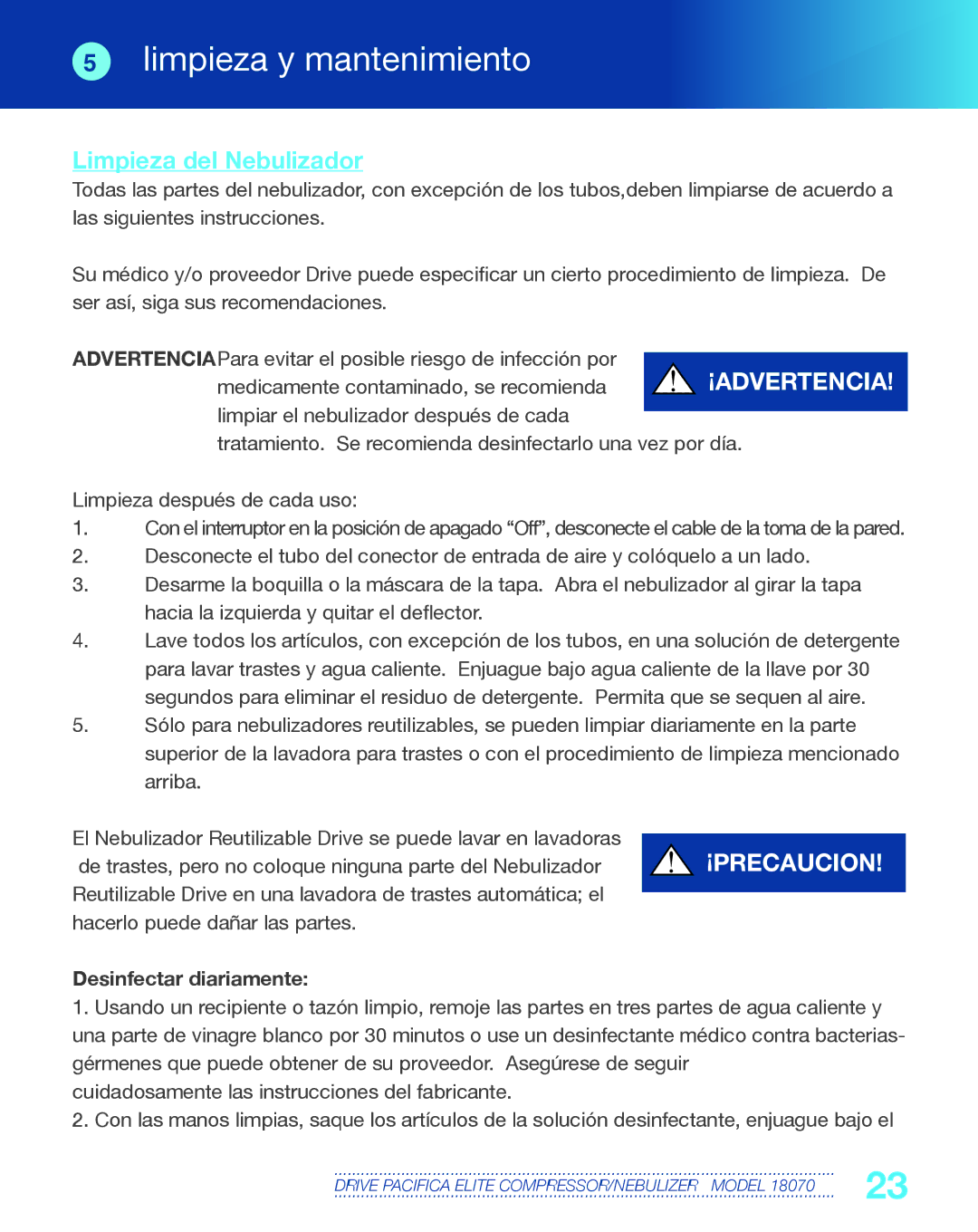 Drive Medical Design 18070 manual Limpieza y mantenimiento, Limpieza del Nebulizador, Desinfectar diariamente 