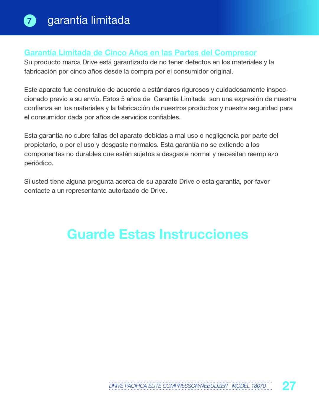 Drive Medical Design 18070 manual Garantía limitada, Garantía Limitada de Cinco Años en las Partes del Compresor 