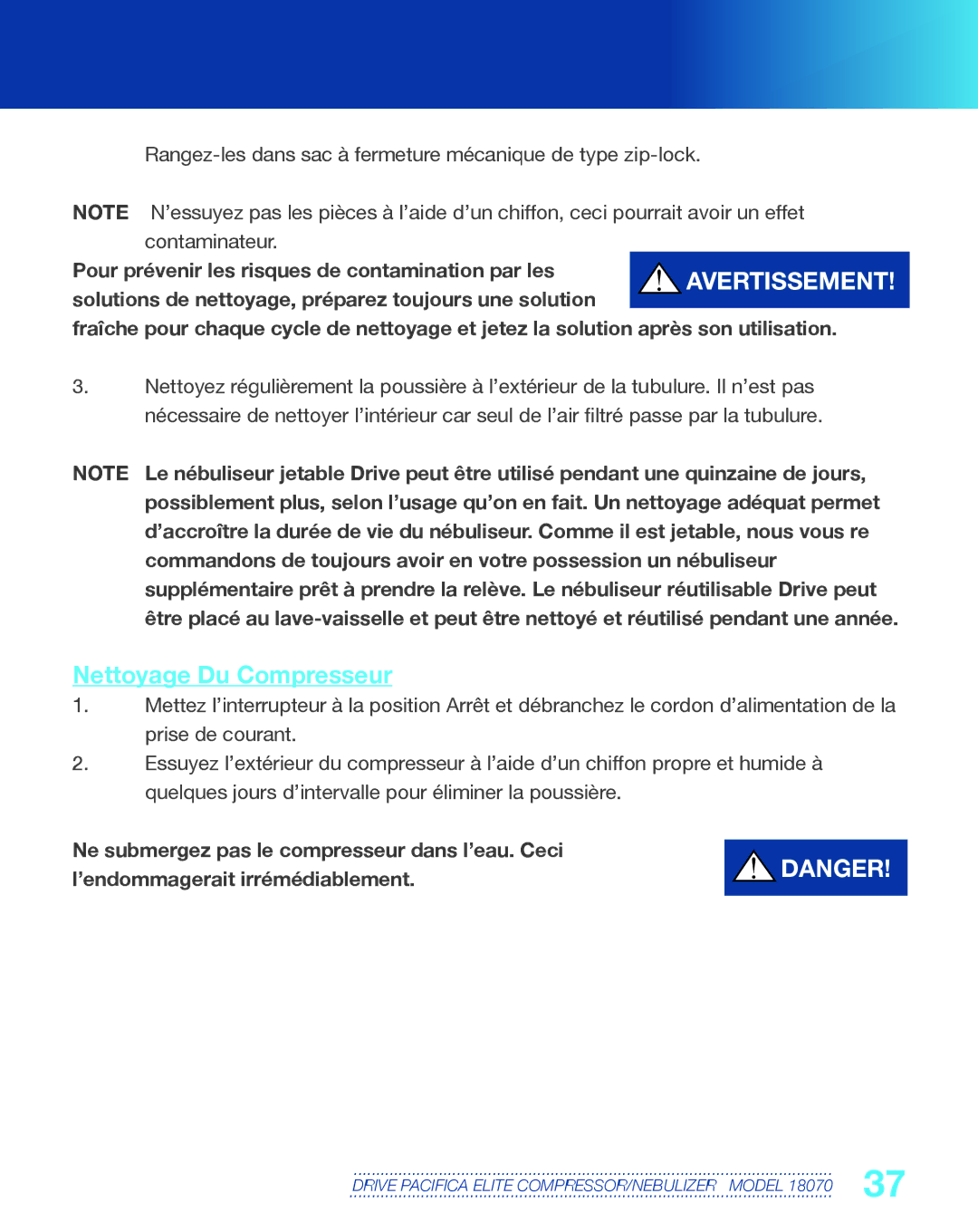 Drive Medical Design 18070 manual Nettoyage Du Compresseur 