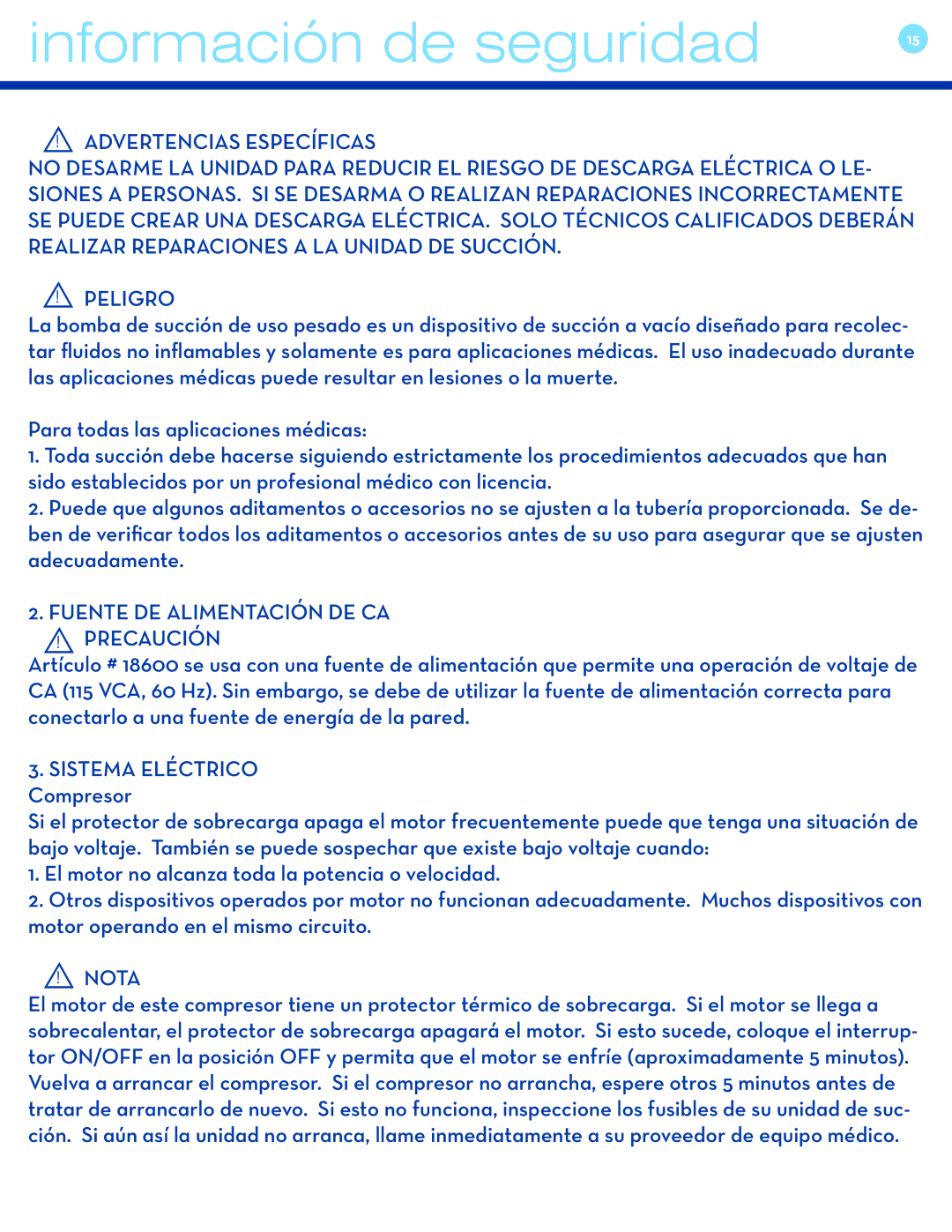 Drive Medical Design 18600 user manual Advertencias Específicas, Fuente DE Alimentación DE CA Precaución 