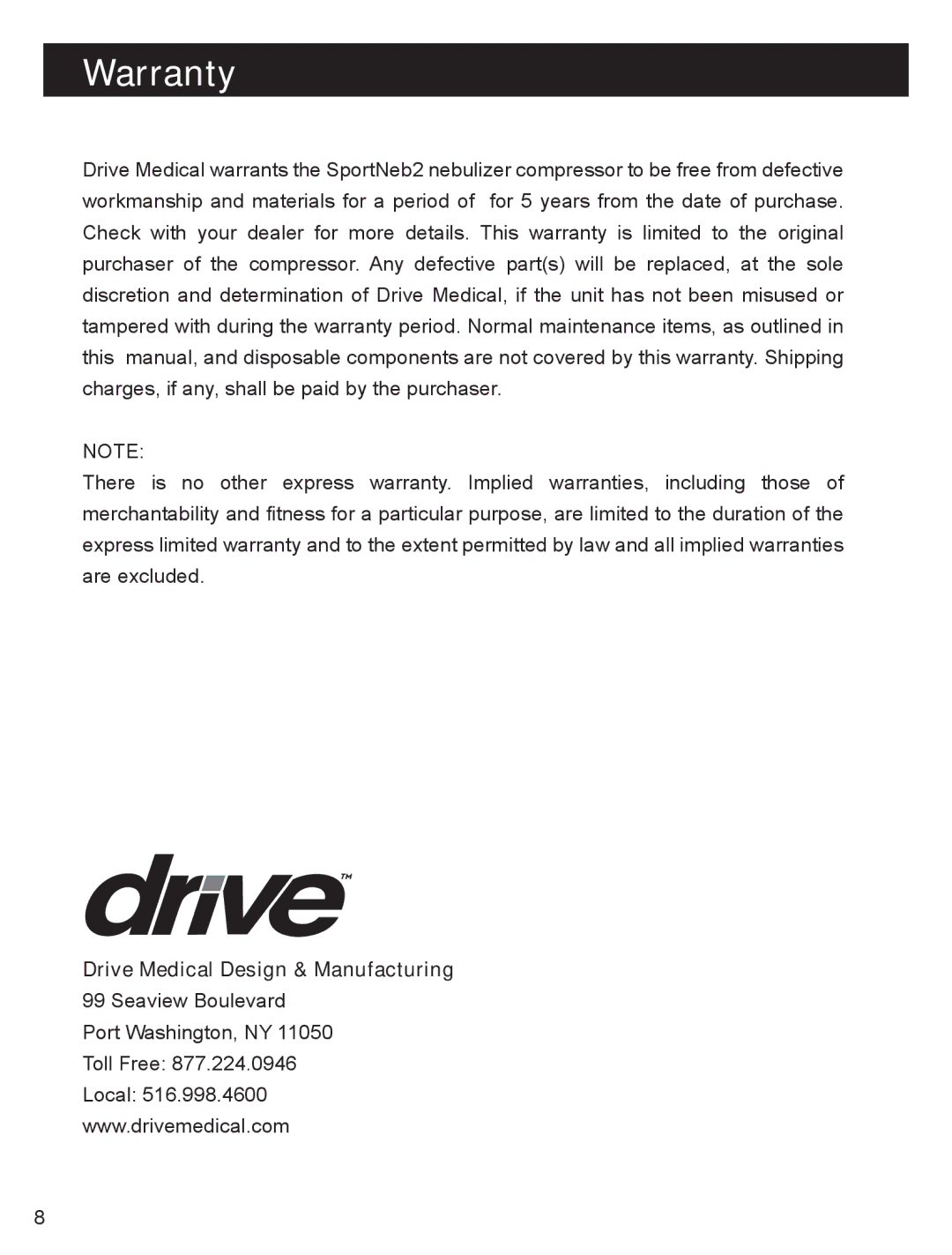 Drive Medical Design 3050-2 manual Warranty 