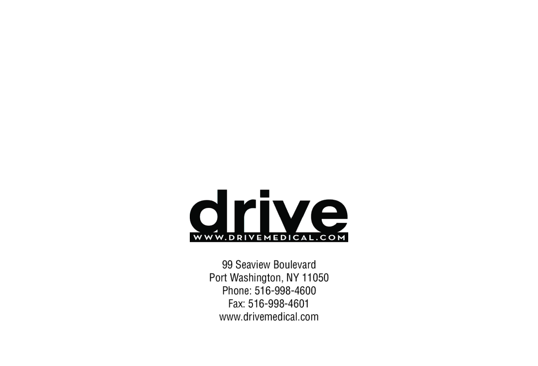 Drive Medical Design AGF-3E manual Seaview Boulevard Port Washington, NY Phone Fax 