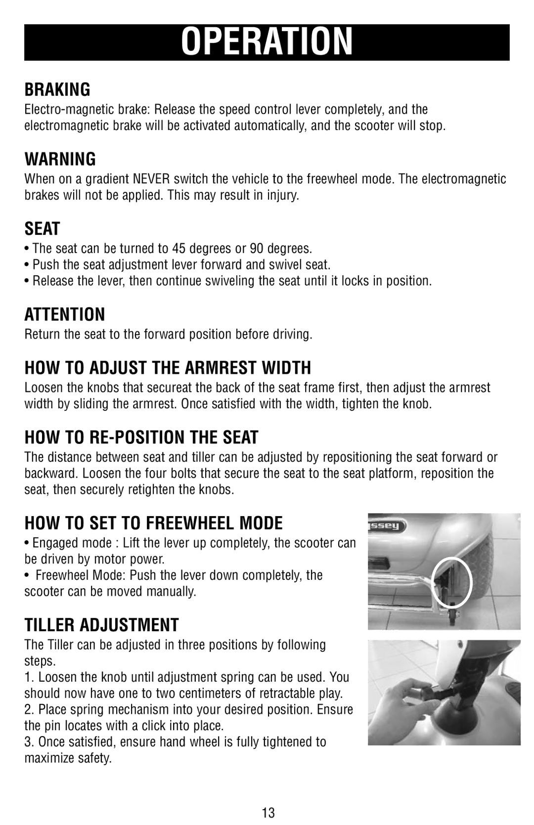 Drive Medical Design Mobility Scooter Braking, HOW to Adjust the Armrest Width, HOW to RE-POSITION the Seat 