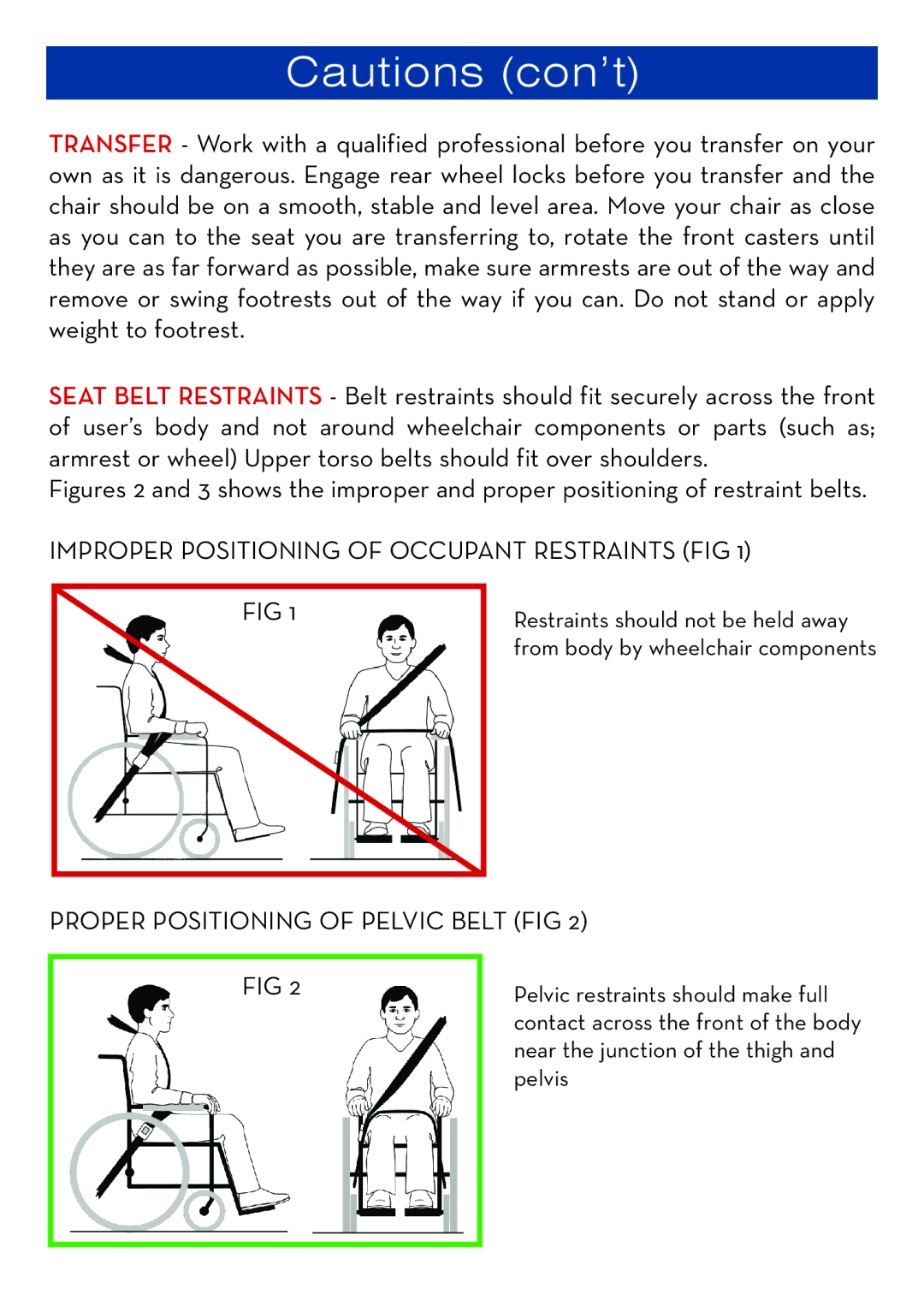 Drive Medical Design wb 1400, wb 1200 manual Improper Positioning of Occupant Restraints FIG 