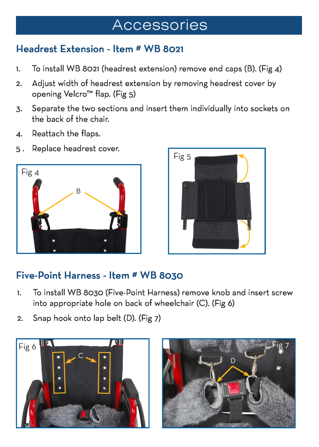 Drive Medical Design wb 1200, wb 1400 manual Accessories, Headrest Extension - Item # WB, Five-Point Harness - Item # WB 