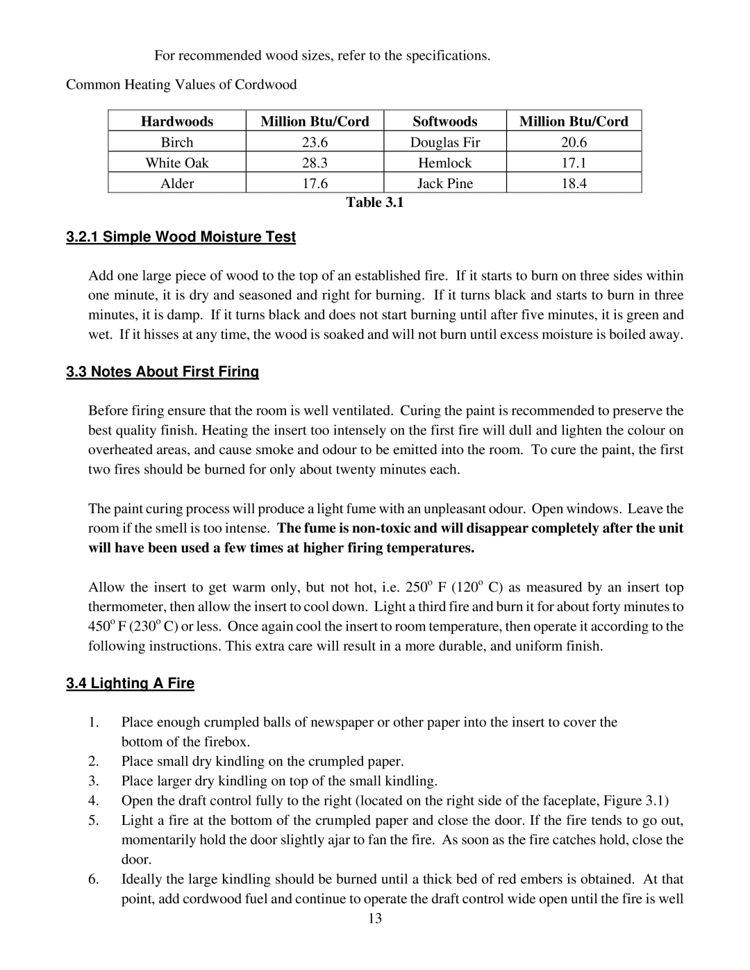 Drolet 1400-I owner manual Simple Wood Moisture Test, Lighting a Fire 