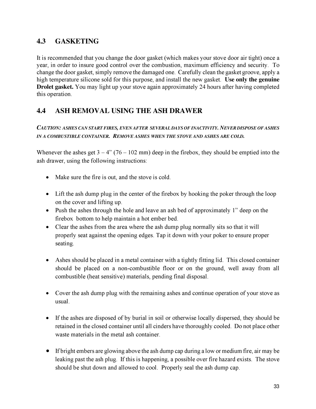 Drolet 1800 EPA owner manual Gasketing, ASH Removal Using the ASH Drawer 