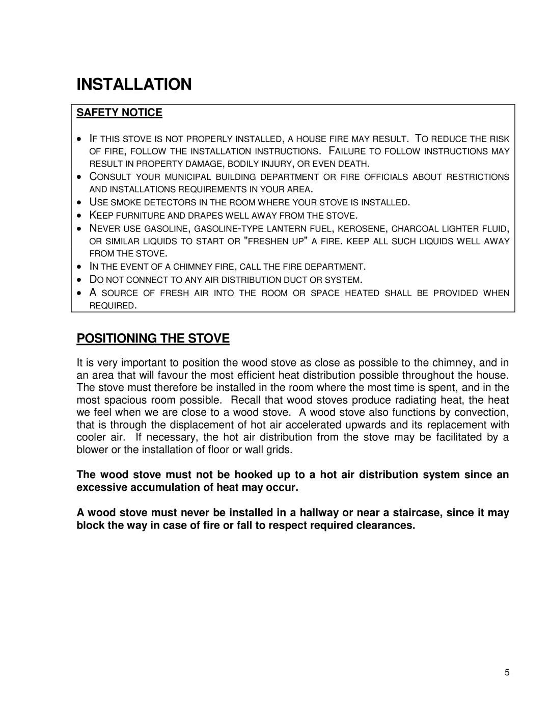 Drolet 45109A manual Installation, Positioning the Stove 