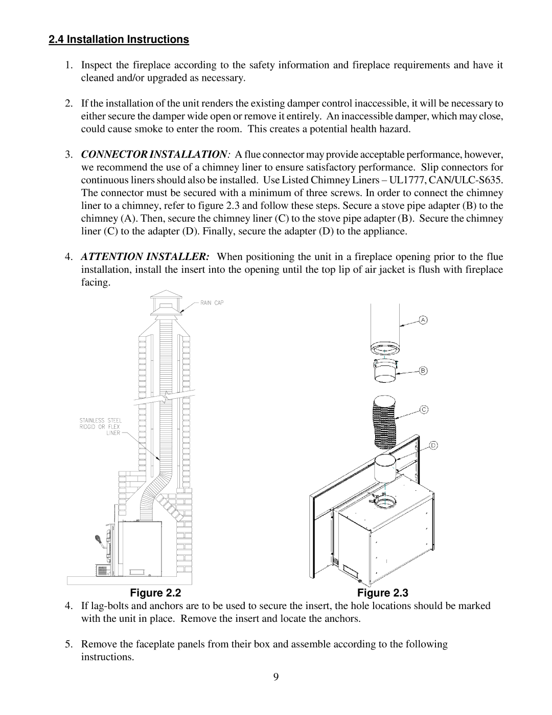 Drolet 45221 owner manual Installation Instructions 