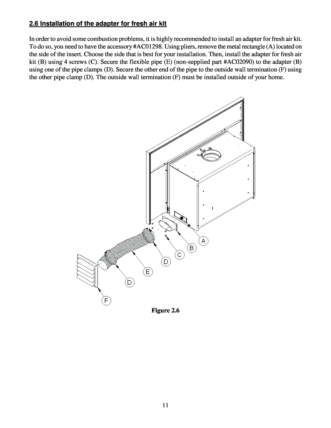 Drolet 45221 owner manual Installation of the adapter for fresh air kit 