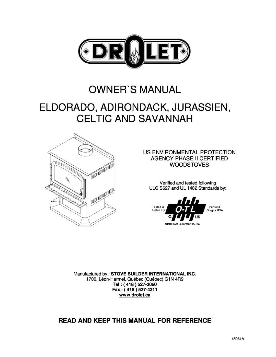 Drolet 58991 owner manual Read And Keep This Manual For Reference, Manufactured by STOVE BUILDER INTERNATIONAL INC, 45061A 