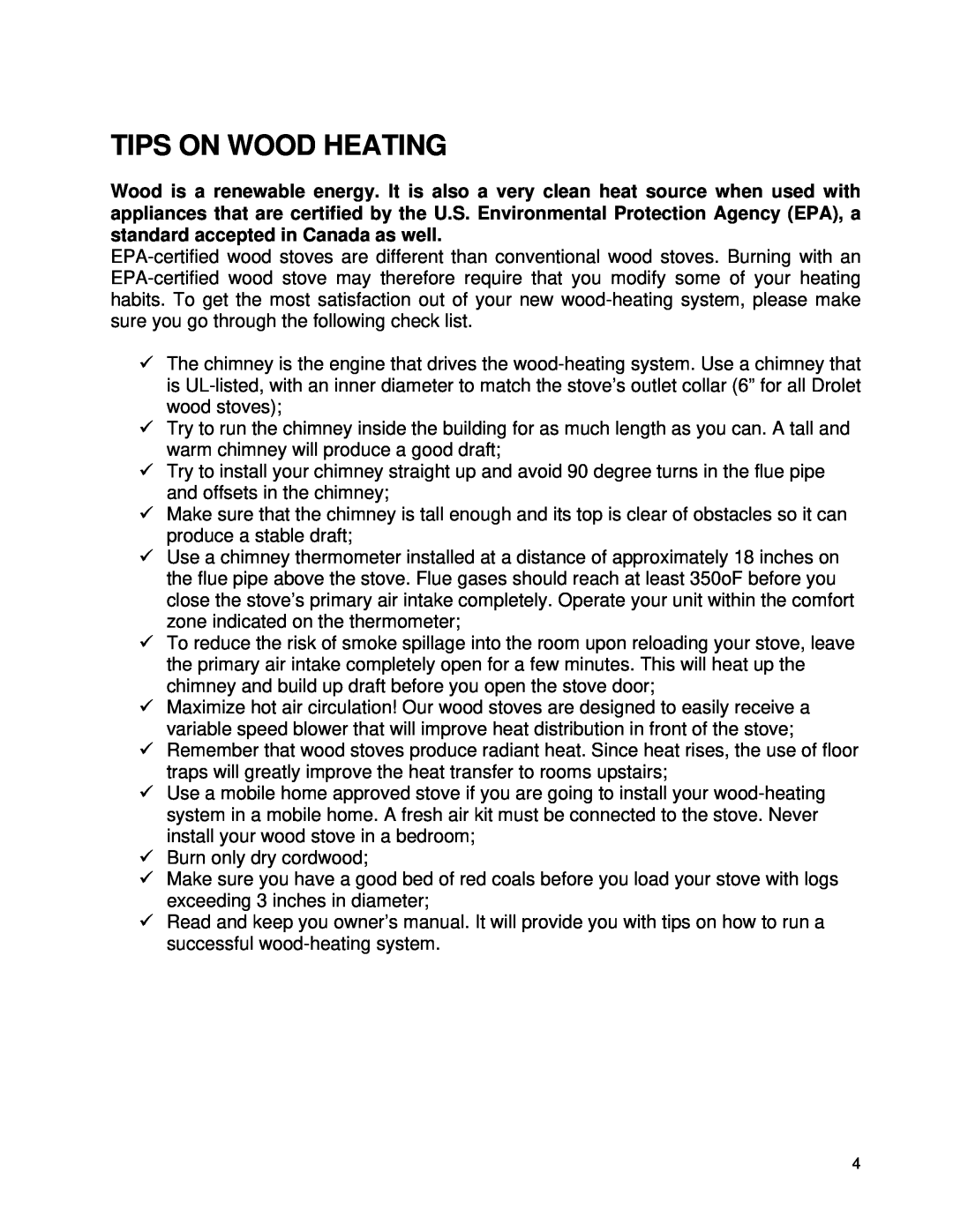 Drolet 58991 owner manual Tips On Wood Heating 