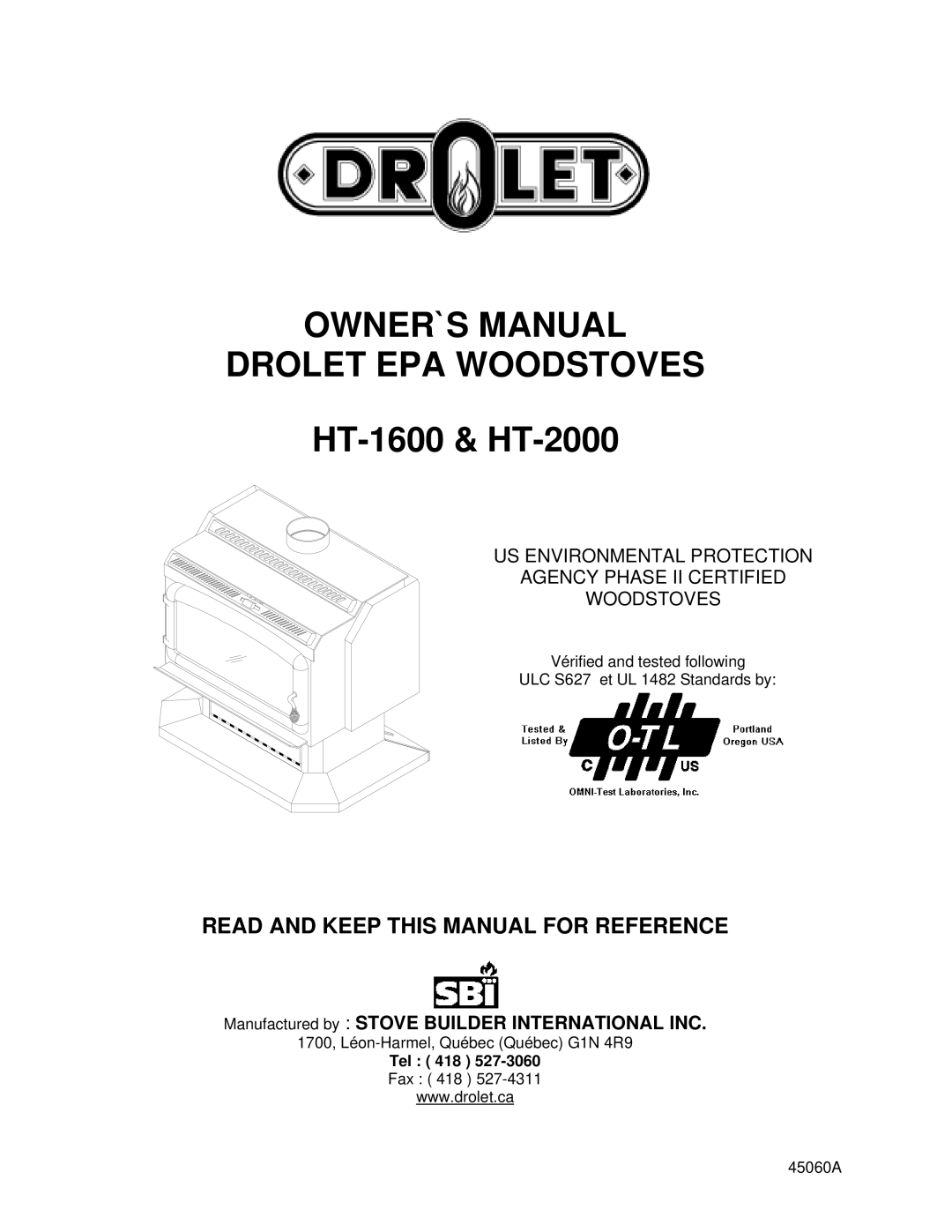 Drolet 75281 owner manual OWNER`S Manual Drolet EPA Woodstoves, Read and Keep this Manual for Reference 