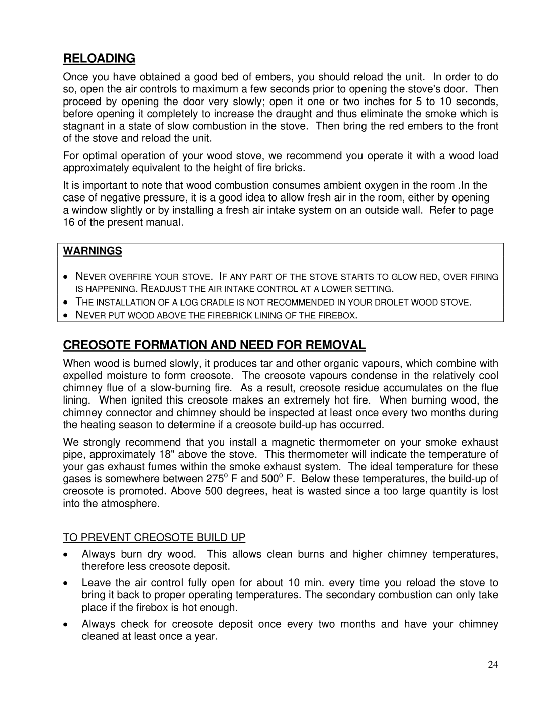 Drolet 75281 owner manual Reloading, Creosote Formation and Need for Removal 