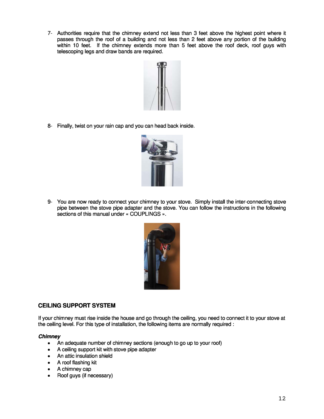 Drolet CS1200 manual Ceiling Support System, Chimney 