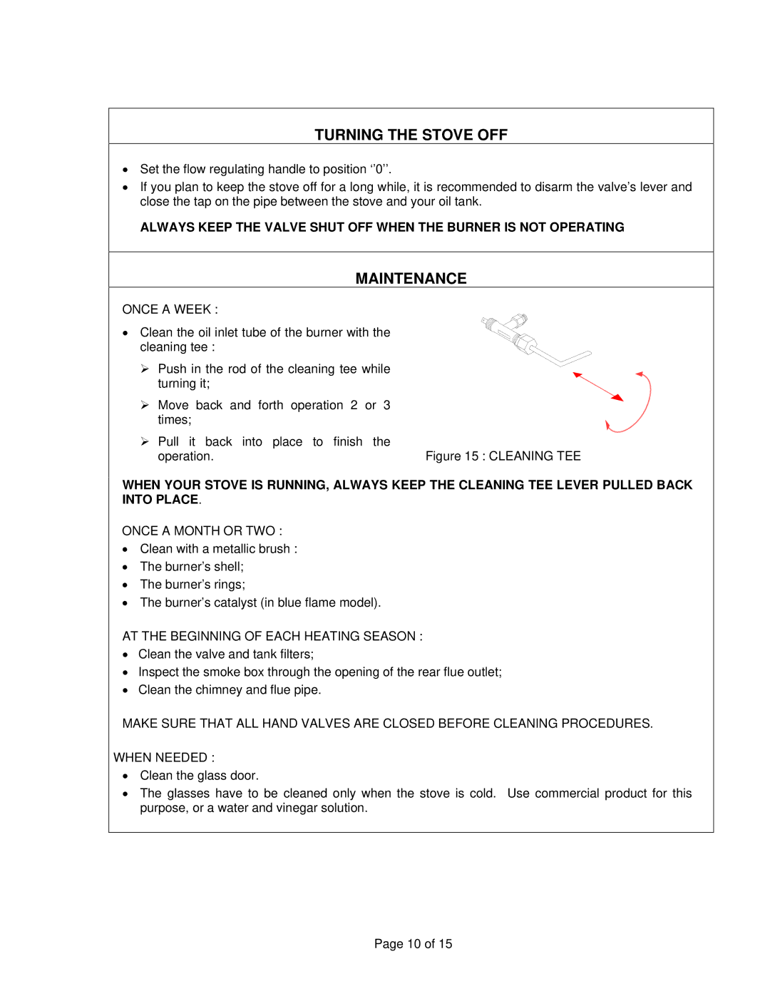 Drolet DH04200 owner manual Turning the Stove OFF, Maintenance, Once a Week, Once a Month or TWO 