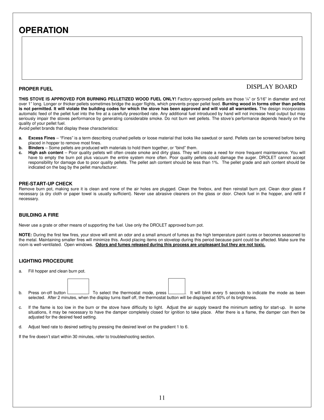 Drolet ECO-35 owner manual Operation, Proper Fuel, PRE-START-UP Check, Building a Fire, Lighting Procedure 