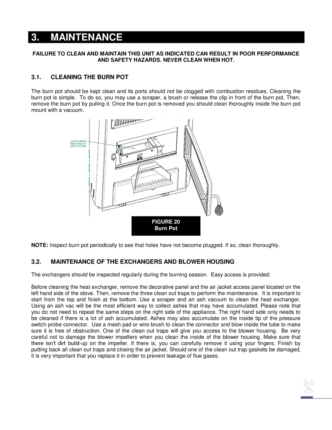 Drolet ECO-65 owner manual Cleaning the Burn POT, Maintenance of the Exchangers and Blower Housing 