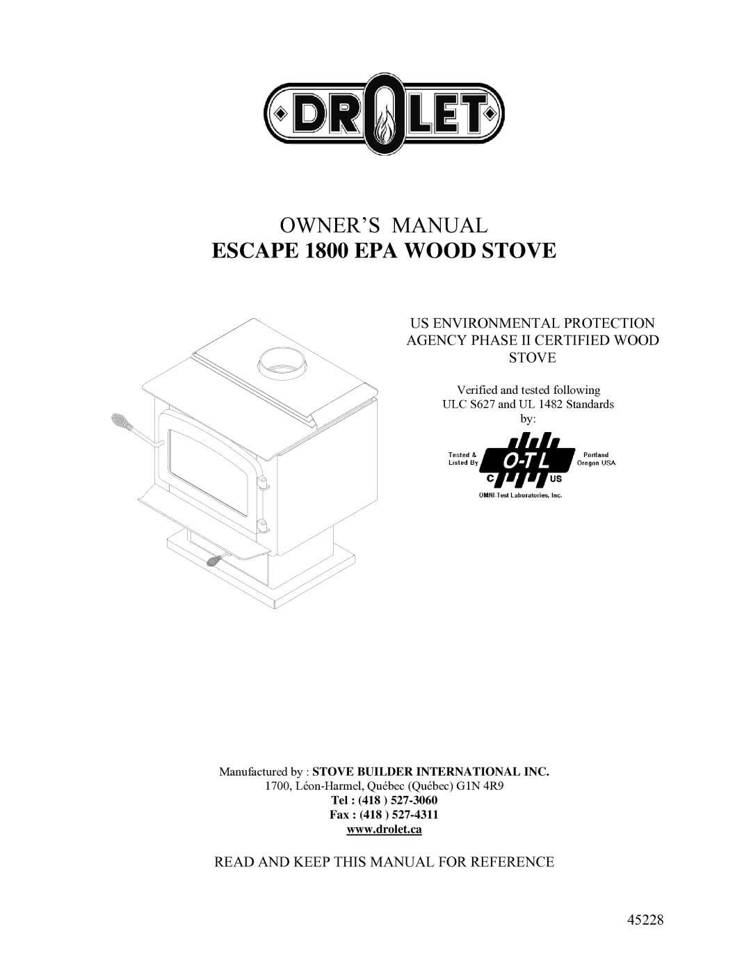 Drolet ESCAPE 1800 owner manual Escape 1800 EPA Wood Stove 