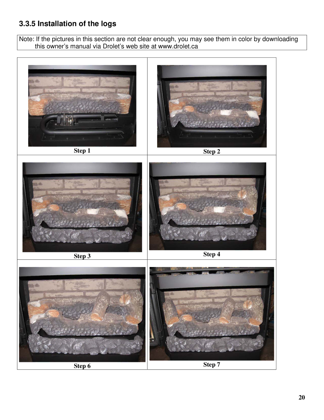 Drolet GTX-I manual Installation of the logs 