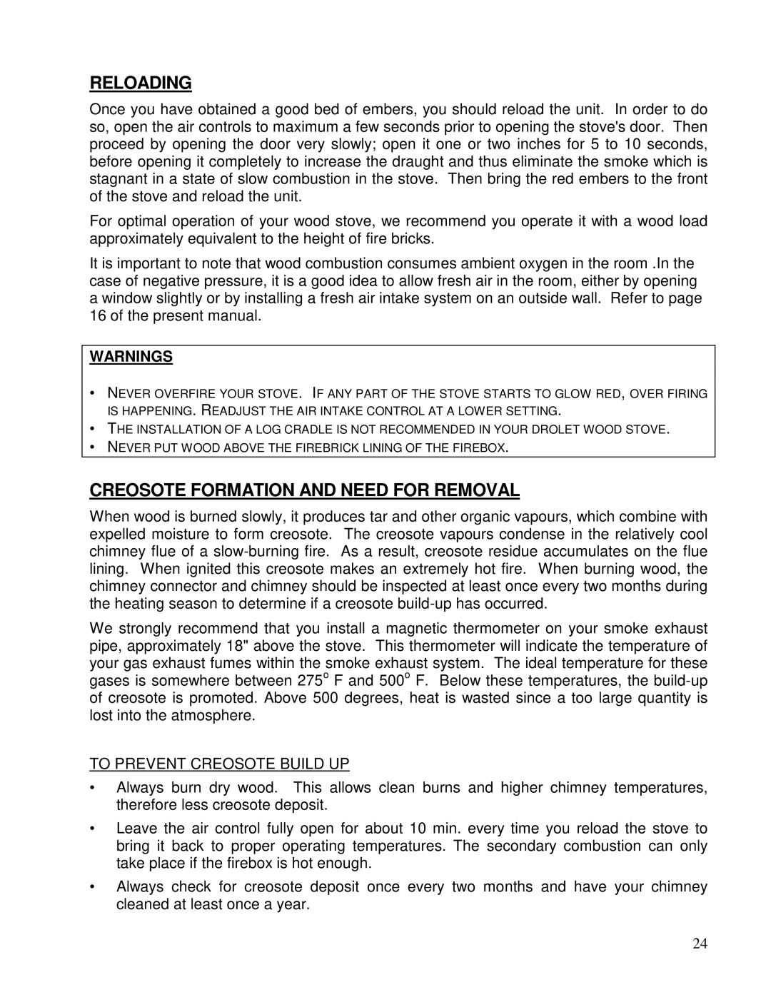 Drolet HT-1600, HT-2000 owner manual Reloading, Creosote Formation and Need for Removal 