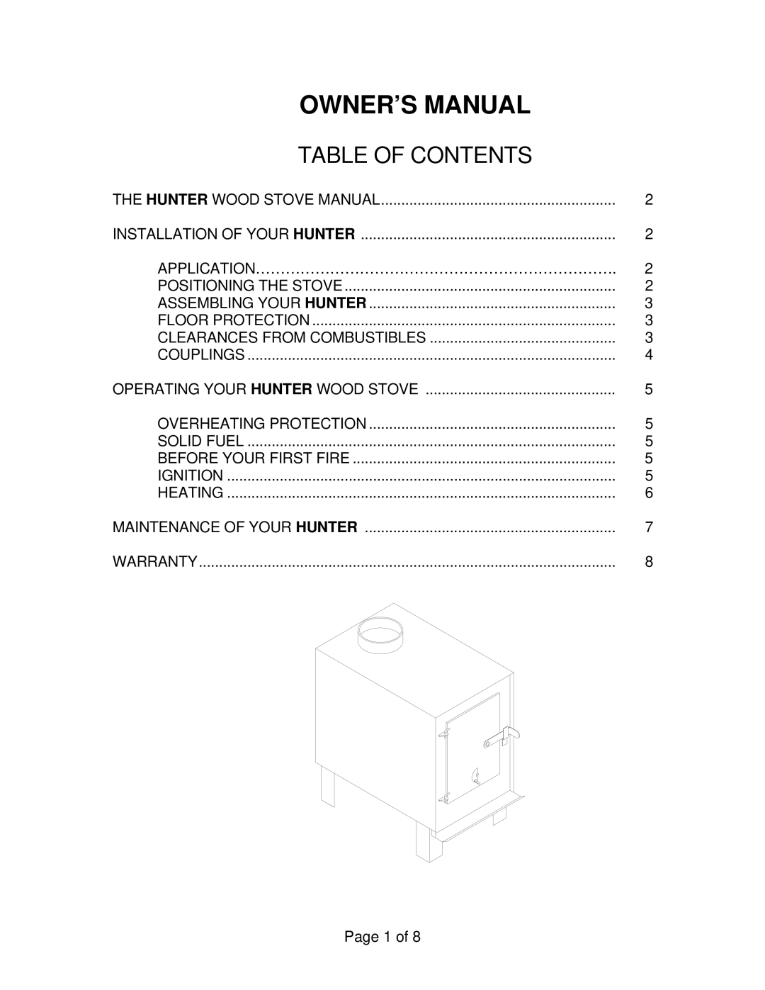 Drolet Hunter Wood Stove owner manual Table of Contents 