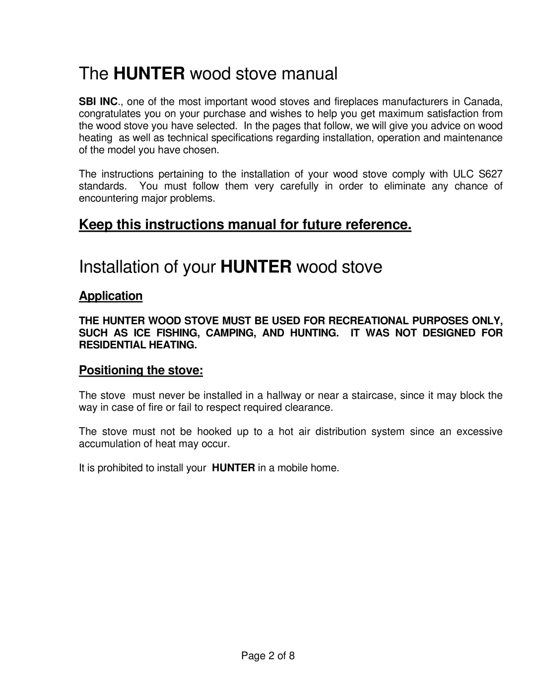 Drolet Hunter Wood Stove owner manual Hunter wood stove manual, Installation of your Hunter wood stove, Application 